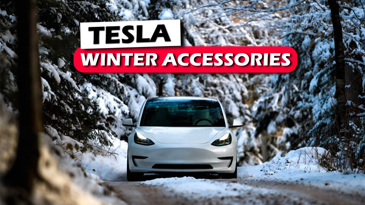 Winter’s Coming! Here Are the Best Tesla Accessories You Need for the Cold Season